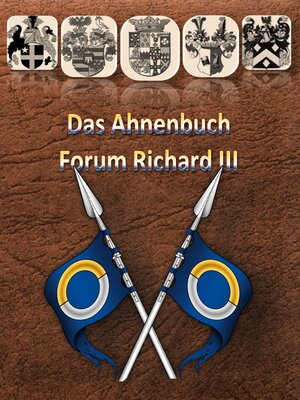 cover image of Die Ahnentafel Forum Richard III